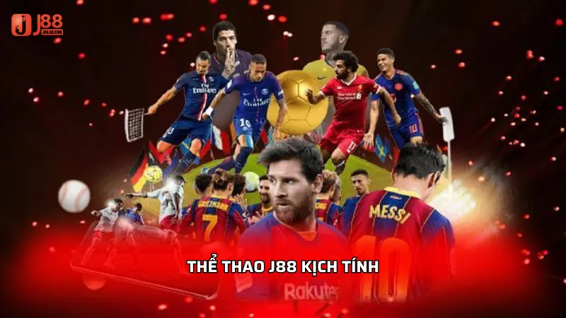 Thể thao J88 kịch tính